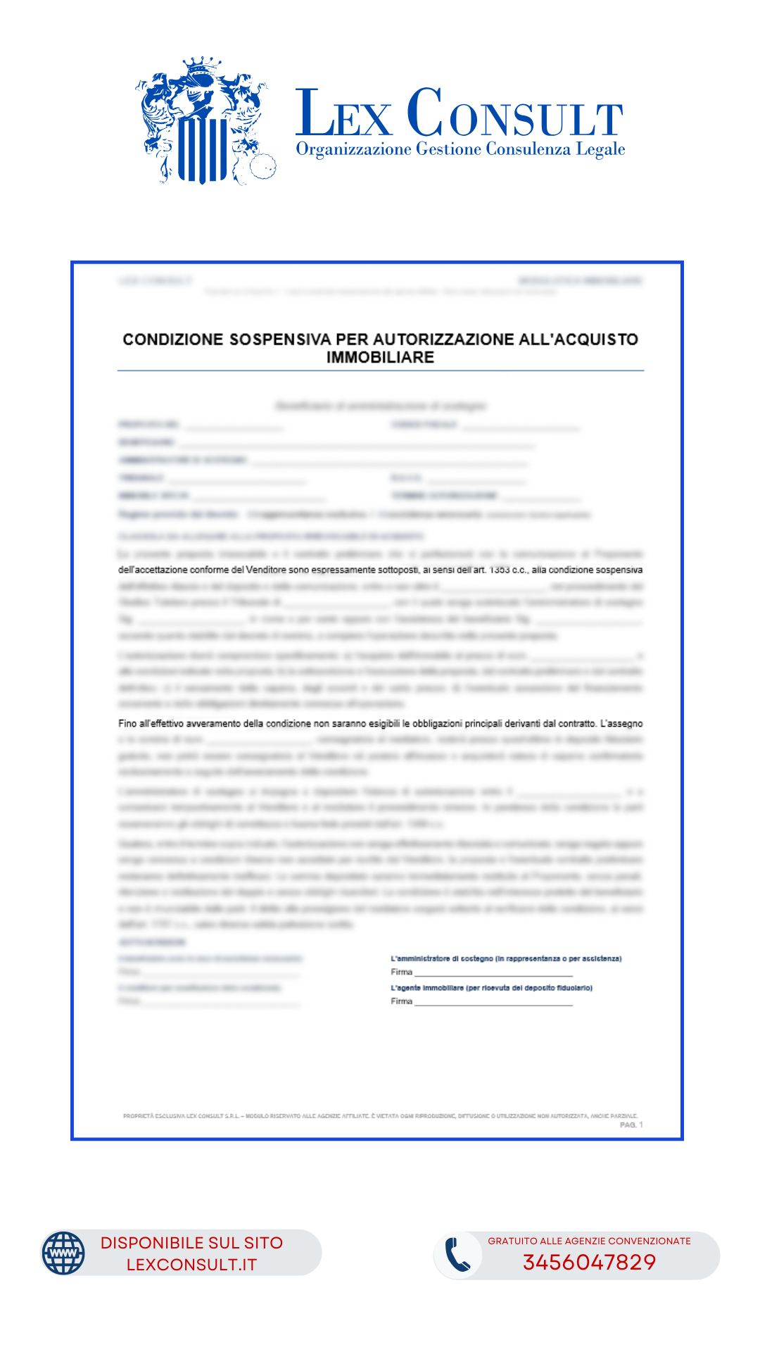 CLAUSOLA SOSPENSIVA PER L’AUTORIZZAZIONE ALL’ACQUISTO IMMOBILIARE DA PARTE DEL BENEFICIARIO DI AMMINISTRAZIONE DI SOSTEGNO – CON VADEMECUM OPERATIVO.